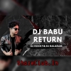 DJ BABU RETURN (HYBRID MIX) DJ ROCKY X DJ BALARAM