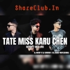 TATE MISS KARUCHEN (NAUGHTY BASS MIX) DJ ROCKY X DJ SUBHAM X DJ RISHI