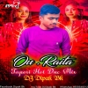 Ou Raita (Odia Edm Kingdom Mix) Dj Dipak Bk