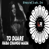 To Duare Haba Changu Mada (Marriage Spl Edm X Trance) Dj Lucifer x Dj Somya