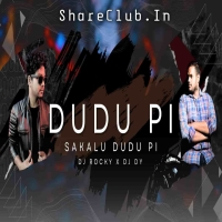 DUDU PI SAKALU DUDU PI (HYPER CIRCUIT MIX) DJ ROCKY AND DJ DY.mp3