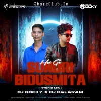 Hai Go Sundri Bidusmita (Hybrid Mix) Dj Rocky X Dj Balaram.mp3