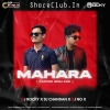 MAHARA (TAPORI EDM MIX) DJ ROCKY X DJ CHANDAN X DJ NOX