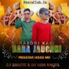 BARA JAUCHHI RASONI KARI (PROGRESSIVE HOUSE MIX) DJ RANJIT X DJ RSM ANGUL