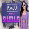 SILEI LE SILEI LE (TAPORI MIX) DJ RAJU DKL X DJ TAPAS DKL