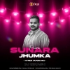 Pure Sunara Jhumka (Hyper Tapori Mix) Dj Bikash