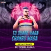 To Duare Haba Changu Mada (Oriya Ut Dance) Dj Robin