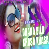 Dhana Bila Khasa Khasa (Hunter Mix) Dj Rj Bhadrak X Dj Nox.mp3