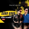 GOBO GOBO (TAPORI EDM MIX) DJ ROCKY X DJ CHANDAN