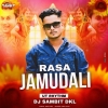 Rasa Jamudali (Folk Sambalpuri Ut Rhytham Mix) Dj Sambit Dkl