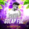 Golap Ful (Tapori Vibration Mix) Dj Tuna Exclusive