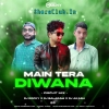 MAIN TERA DIWANA (CIRCUIT MIX) DJ ROCKY X DJ BALARAM X DJ AKASH