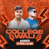 COLLEGE WALI (NEW ODIA DANCE MIX) DJ PEPSI X DJ ASH