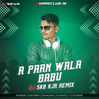 A PAN WALA BABU (EDM X TRANCE) DJ SKB KJR.mp3