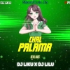 Chal Palama (Edm X Tapori) Dj Liku X Dj Lilu