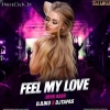 Feel My Love (Devil Bass) Dj Liku X Dj Tapas