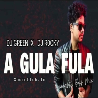 A GULA FULA (TAPORI EDM MIX) DJ ROCKY X DJ GREEN.mp3