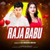 Raja Babu (Sbp Hyper Cg Mix) Dj Biddu Bhai