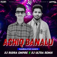 ASHIQUE BANALU (SAMBALPURI RHYTHM) DJ RUDRA EMPIRE X DJ ULTRA REMIX.mp3