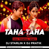 LAL TAHA TAHA (ODIA TERMINAL MIX) DJ STARLIN X DJ PRATIK ROURKELA.mp3