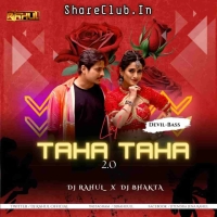 Lal Taha Taha 2.0 (Devil Bass) Dj Rahul X Dj Bhakta.mp3