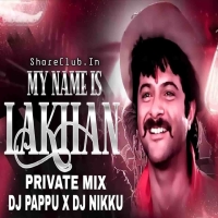 MY NAME IS LAKHAN (TRAP MIX) DJ PAPPU X DJ NIKKU.mp3