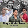 MAYA WALA TURA (CG REMIX) DJ ODISHA REMIX X DJ DIPU FT DJ GULSAN