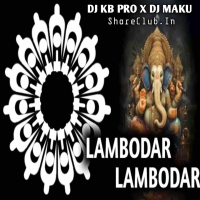 LAMBODAR LAMBODAR (SOUND CHECK) DJ KB PRO X DJ MAKU.mp3