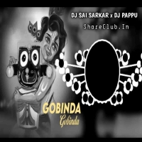 GOBINDA GOBINDA (SOULFUL HEART TOUCHING SOUND CHECK) DJ PAPPU X SAI SARKAR.mp3