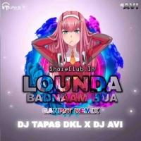 Lounda Badnaam Hua (Edm X Ganpat Mix) Dj Tapas Dkl X Dj Avi.mp3