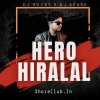 HERO HIRALAL (TAPORI EDM MIX) DJ ROCKY X DJ SPARK