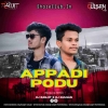 APPADI PODU (TELUGU CG REMIX) DJ RANJIT X DJ GULSAN