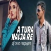 A TURA NAIJA RE (SAMBALPURI TRANCE REMIX) DJ KIRAN NAYAGARH