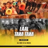 LAL TAHA TAHA 2.0 (BOUNCE MIX) DJ GRX FT DJ REEX