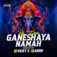 HE DEVA GANESHYA NAMAH (UNIQUE SOUNDCHECK) DJ VICKY X DJ ASISH.mp3