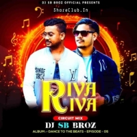 Riva Riva (Circuit Mix) DJ SB BroZ Official.mp3