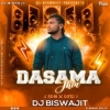 Dasama Jhia (Edm X Desi) Dj Biswajit Pnr