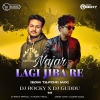 NAJAR LAGI JIBA (TAPORI EDM MIX DJ ROCKY X DJ GUDDU