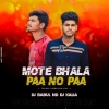 Mate Bhala Paa Na Paa (Tapori Vibration Mix) Dj Babul Nd Dj Kalia