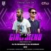 TU MO GIRL FRIEND (EDM CIRCUIT MIX) DJ RJ BHADRAK X DJ CHANDAN