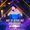 Mui Ta Heigali Na Re Uthabas (Sambalpuri Ut Mix) Dj Robin Angul