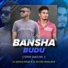 Bansha Budu (Topori Dance Mix) Dj Odisha Remix Ft Dj Goura Keonjhar