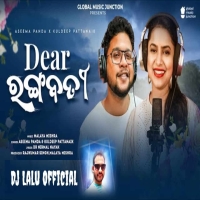 Dear Rangabati (Progressive House Remix) Dj Lalu Official.mp3