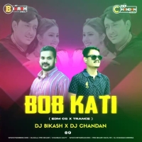 BOB KATI BABY TAME BEAUTY LAGUCHA (EDM CG X TRANCE) DJ CHANDAN X DJ BIKASH.mp3