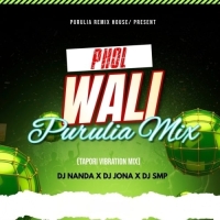 Phool Wali (Purulia Tapori Vibration Mix) Dj Nanda X Dj Jona X Dj Smp.mp3