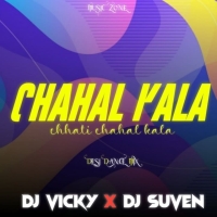 CHAHAL KALA CHHATI (DESI DANCE MIX) DJ SUVEN X DJ VICKY.mp3