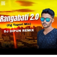 Rangabati 2.0 (Sambalpuri Cg Tapori Mix) Dj Dipun.mp3