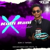 KULFI RANI CHOCOBAR (EDM X TAPORI) DJ REEK