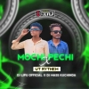 MOCHI PECHI X DESI BAJA MIX DJ LIPU OFFICIAL X DJ MASS KUCHINDA