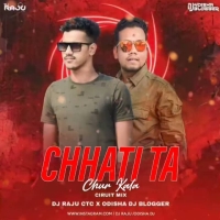 CHATI TA CHUR KALA (CIRCUIT MIX) DJ RAJU CTC X ODISHA DJ BLOGGER.mp3